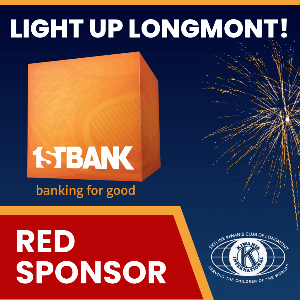 1st Bank Longmont 2025 Longmont Fireworks Sponsor 