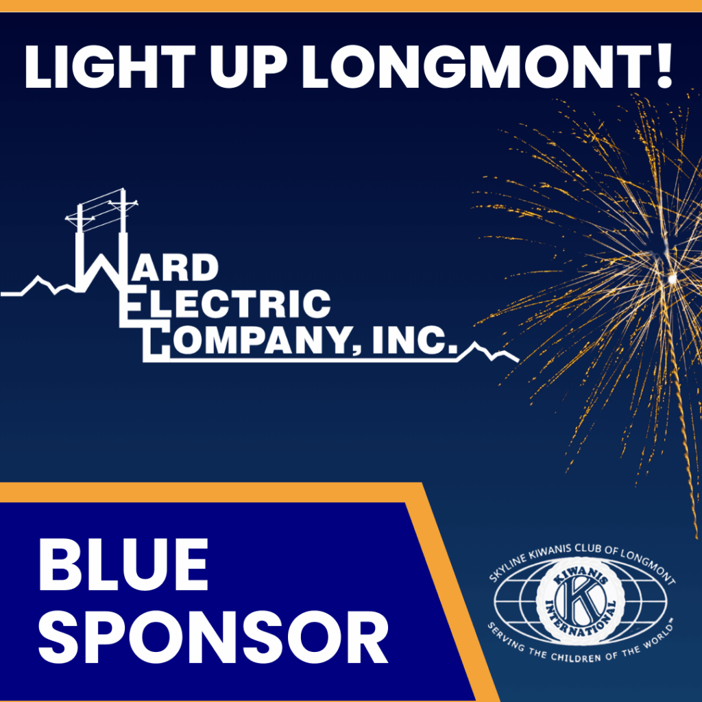 Ward Electric Company 2025 Longmont Fireworks Sponsor 